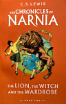 The Lion, the Witch and the Wardrobe (The Chronicles of Narnia Book 2)